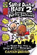The Invasion of the Potty Snatchers | 9999903353911 | Dav Pilkey George Beard Harold Hutchins