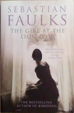 THE GIRL AT THE LION D´OR | 9999903362227 | Faulks, Sebastian
