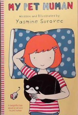 My Pet Human | 9999903353812 | Yasmine Surovec