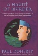 A Haunt of Murder | 9999902952504 | P. C. Doherty