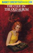 Nancy Drew 24: The Clue in the Old Album | 9999903109303 | Carolyn Keene