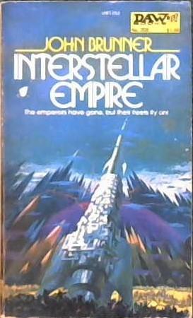 Interstellar Empire | 9999902866849 | Brunner, John