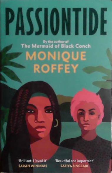 Passiontide | 9999903474500 | Monique Roffey