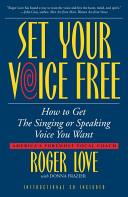 Set Your Voice Free | 9999903456155 | Roger Love Donna Frazier