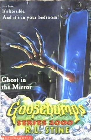 Ghost in the Mirror | 9999903005728 | R. L. Stine