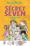 The Secret Seven | 9999903308928 | Enid Blyton