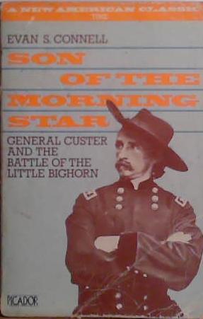 Son of the Morning Star | 9999903505792 | Evan S. Connell