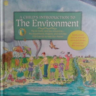 A Child's Introduction to the Environment | 9999903484776 | Michael Driscoll
