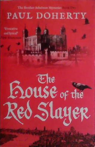 The House of the Red Slayer | 9999903475866 | Paul Doherty