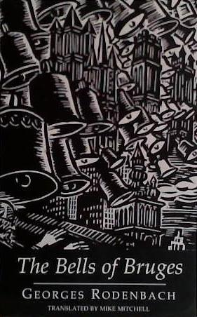 The Bells of Bruges | 9999903441649 | Georges Rodenbach