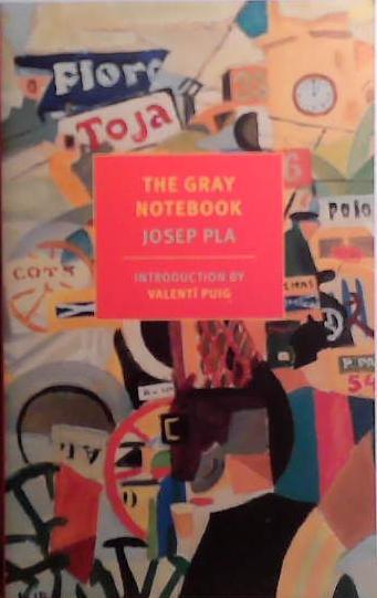 The Gray Notebook | 9781590176719 | Josep Pla