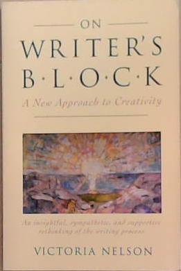On Writer's Block | 9999903317005 | Victoria Nelson