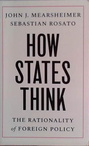 How States Think | 9999903454731 | John J. Mearsheimer
