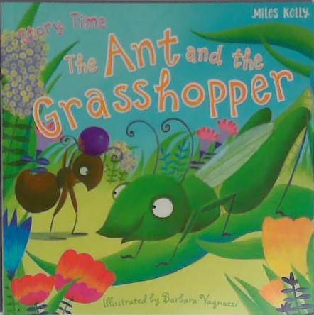 The Ant and the Grasshopper | 9999903403722 | Miles Kelly
