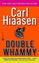 Double whammy | 9999903457626 | Carl Hiaasen