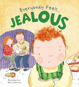 Everybody Feels Jealous! | 9999903437109 | Moira Harvey
