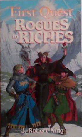 Rogues to Riches | 9999903500742 | John Robert King Robert J. King