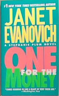 One for the money | 9999903287773 | Janet Evanovich