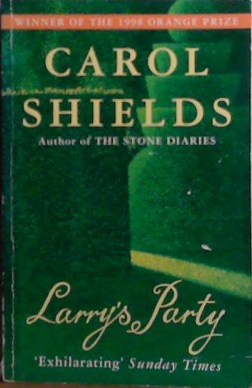Larrys Party | 9999903515371 | Carol Shields,