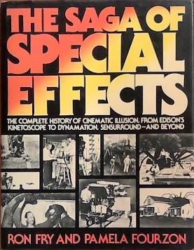 The Saga of Special Effects | 9999903392309 | Ron Fry Pamela Fourzon