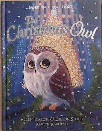 The Christmas Owl | 9999903314493 | Gideon Sterer Ellen Kalish