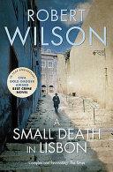 A Small Death in Lisbon | 9999903477211 | Robert Wilson