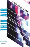 Thin Air | 9999903351672 | Richard Morgan