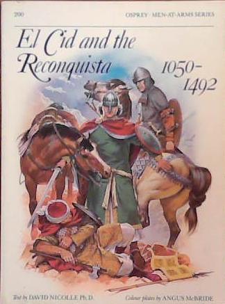 El Cid and the Reconquista 1050-1492 | 9999903391265 | David Nicolle