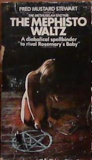 The Mephisto Waltz | 9999903382867 | Fred Mustard Stewart