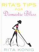 Rita's Tips for Domestic Bliss | 9999903114352 | Rita Konig