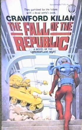 The Fall of the Republic | 9999902879948 | Crawford Kilian