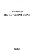 The Hottentot Room (Abacus Books) | 9999900057546 | Hope, Christopher