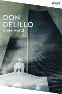 Underworld | 9999903377177 | Don DeLillo