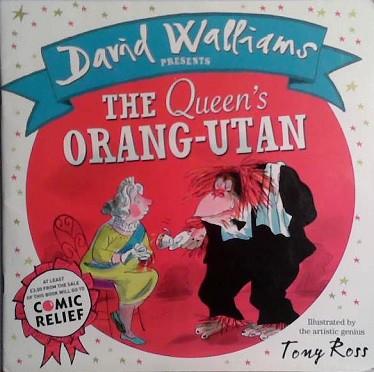 The Queen's Orang- Utan | 9999903473312 | Walliams, David