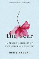 The Scar | 9999903076810 | Mary Cregan