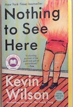 Nothing to See Here | 9999903344568 | Kevin Wilson