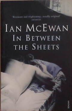 In Between the Sheets | 9999903382171 | Ian McEwan,
