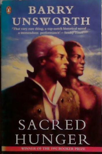 Sacred Hunger | 9999903509127 | Unsworth, Barry