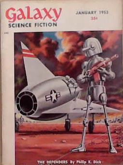 Galaxy Science Fiction January 1953 | 9999903324584 | DIck, Wilson, Etc.