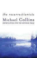 The resurrectionists | 9999902817933 | Michael Collins