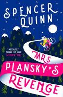 Mrs Plansky's Revenge | 9999903292685 | Spencer Quinn