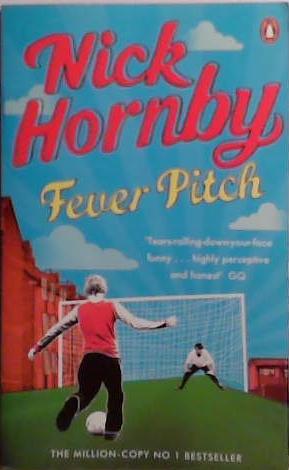 Fever Pitch | 9999903525271 | Nick Hornby