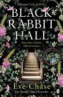 Black Rabbit Hall | 9999903409328 | Eve Chase