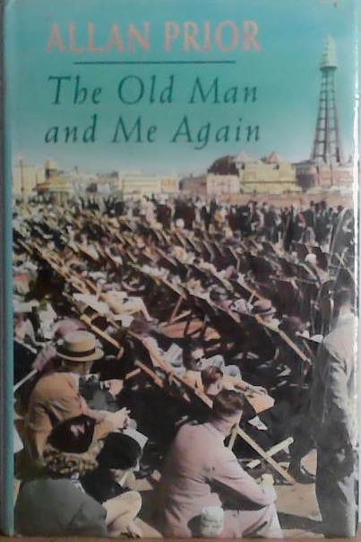 The old Man and Me Again | 9999903472742 | Allan Prior