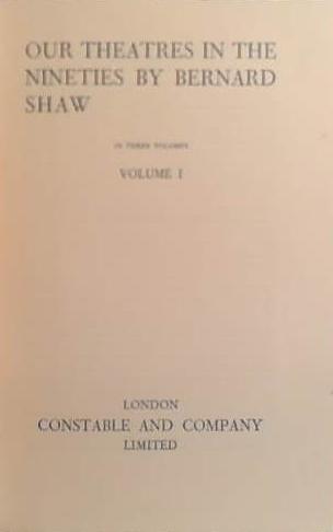 Our Theatres in the Nineties Vol. 1, 2 and 3 | 9999900251098 | Shaw, George Bernard