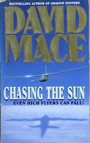 Chasing the Sun | 9999903050452 | David Mace