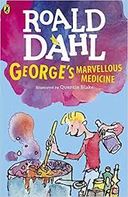 George's Marvellous Medicine | 9999903345213 | Dahl, Roald