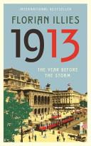 1913 | 9999903369707 | Florian Illies Shaun Whiteside