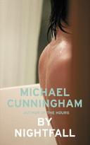 By Nightfall | 9999903457480 | Michael Cunningham,