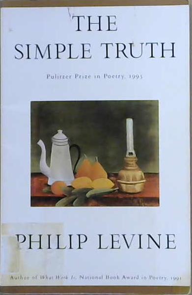 The Simple Truth | 9999903117179 | Philip Levine